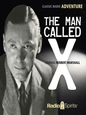 cover image of The Man Called X